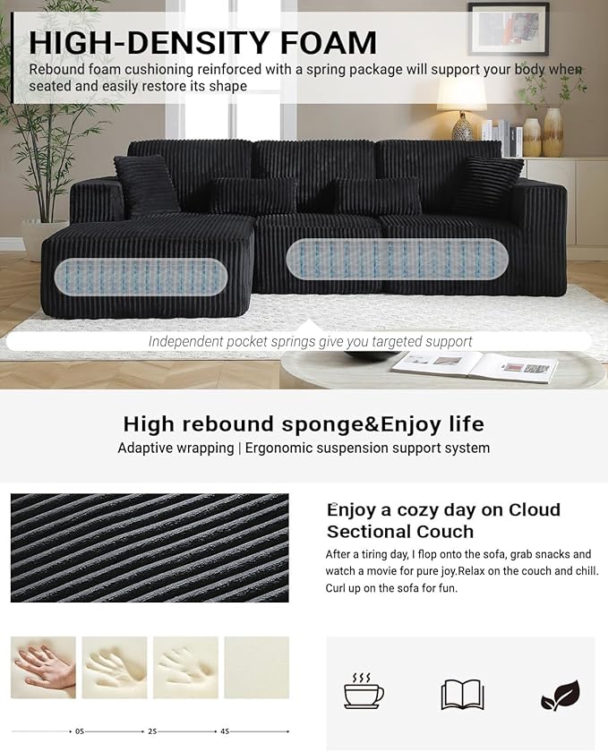 Vanress 110" Cloud Couch Sectional, Corduroy Boneless Couch with L-Shape Chaise,Modern Modular Sectional Sofa Comfy Deep Seat for Living Room, Bedroom, No Assembly (Black, Left Facing Chaise)