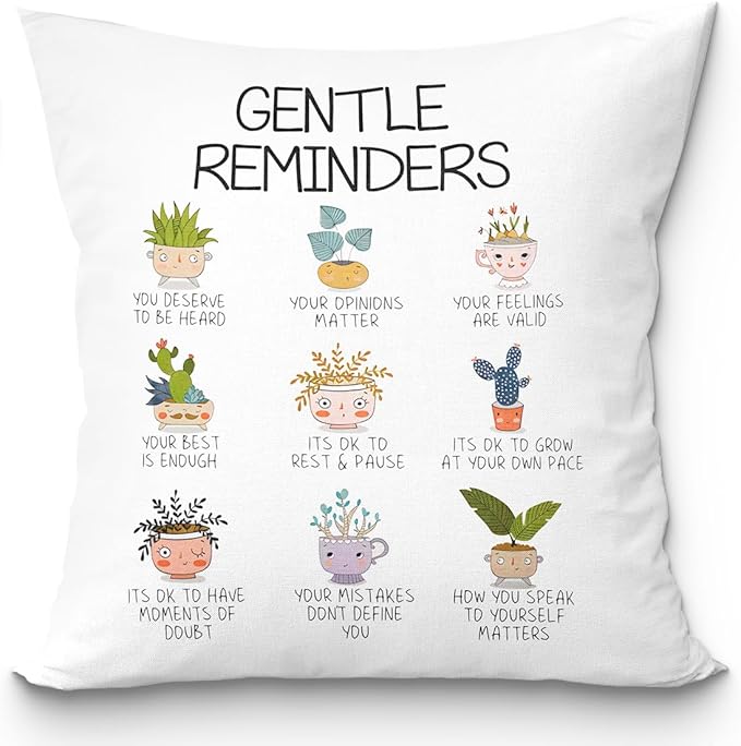 uinwk Mental Health Pillow Covers 18x18,Positive Affirmations Pillows,Therapy Office Pillow Covers,Gentle Reminders Plant Feelings Throw Pillow Case,Gifts for Teens Women Girls