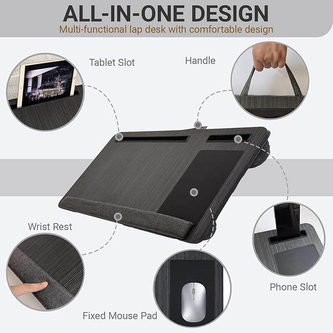 Laptop Desk for Bed, Lap Desk with Cushion, Laptop Stand for Bed, Fits up to 17.3” Laptop, Tablet and Phone Holder with Cellphone Stand (Black)